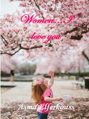 cover image of Women... I Love You